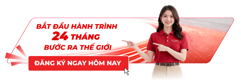 Bắt đầu hành trình 24 tháng bước ra thế giới ngay hôm nay