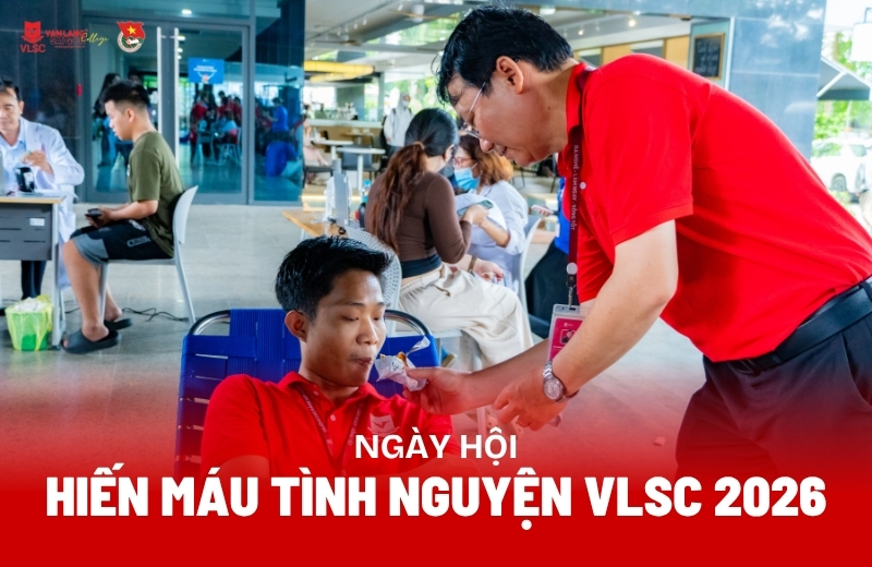 Hiến máu tình nguyện VLSC 2026